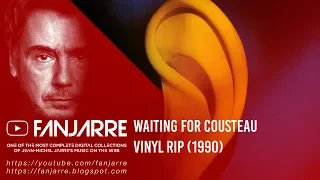 Jean-Michel Jarre - Waiting For Cousteau (Vinyl Rip)