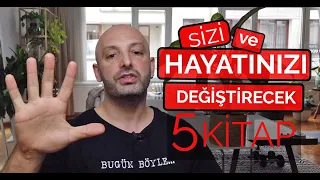 Sizi ve Hayatınızı Değiştirecek 5 Kitap (Bambaşka biri olacaksınız)