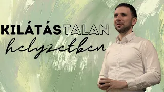 Kilátástalan helyzetben - Uzonyi Barnabás