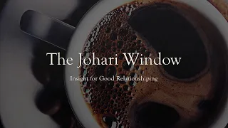 The Johari Window