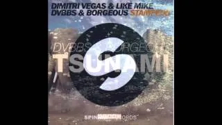 Tsunami Vs. Stampede (Chaquea Mashup & Remix Edit) - Dimitri Vegas & Like Mike and DVBBS & Borgeous