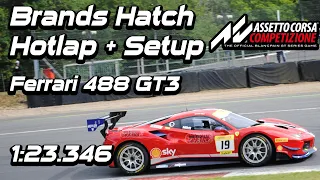 Assetto Corsa Competizione - Ferrari 488 GT3 - Brands Hatch Hotlap + Setup