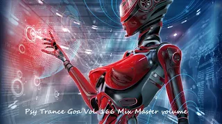 Psy Trance Goa 2017 Vol 166 Mix Master volume