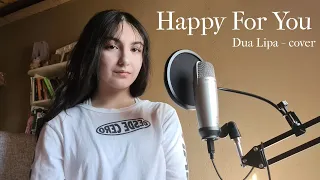 Happy For You - Dua Lipa (cover Sofía Brufau)