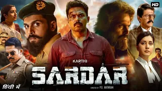 Sardar Full Hindi Dubbed Movie | Karthi, Raashi Khanna, Rajisha Vijyayan, Chunky | Reviews & Facts