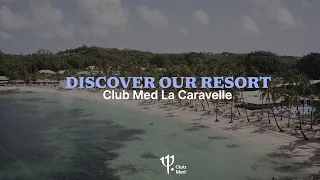 Club Med La Caravelle - A resort renovated for winter 2019-20