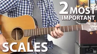 2 Scales Every Guitar Player Should Know