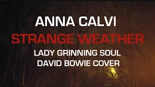 Anna Calvi - Lady Grinning Soul (David Bowie cover)