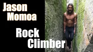 Beasts of Bouldering: Jason Momoa