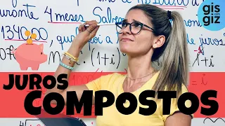 JUROS COMPOSTOS | MATEMÁTICA FINANCEIRA