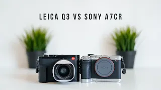 Leica Q3 vs Sony a7CR | Closer than you think!