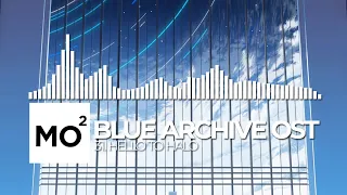 ブルーアーカイブ Blue Archive OST 31. Hello to Halo