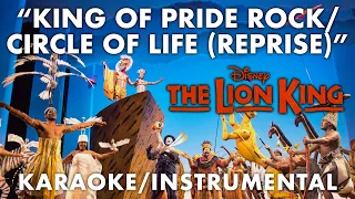 "King of Pride Rock/Circle of Life (Reprise)" - The Lion King [EJM Instrumentals/Karaoke w/ Lyrics]