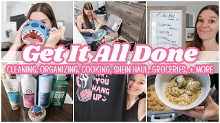 NEW GET IT ALL DONE | Clean With Me, Easy Dinner, SHEIN Haul, Homemaking, Organizing, & More