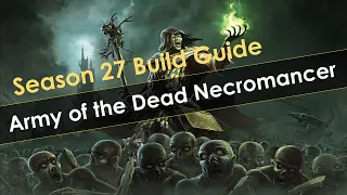 Diablo 3 Season 27 Rathma Army of the Dead Necromancer Build Guide - Best Start for Necro Ever!