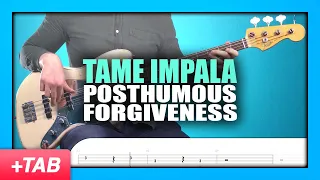 Tame Impala - Posthumous Forgiveness | Bass Cover with Play Along Tabs