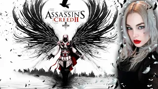 Stream #16| Assasin's Creed 2. Финал| Первое прохождение!