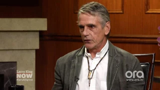 Why Jeremy Irons doesn't want to be knighted | Larry King Now | Ora.TV