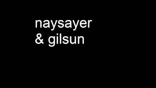 Naysayer and Gilsun - In The Jungle