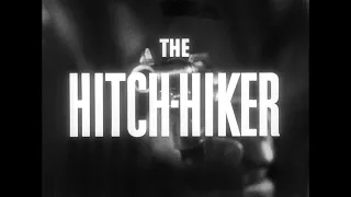 The Hitch-Hiker (Lupino, 1953) — Remastered 1080p