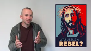 Was Jesus a rebel? (RS lesson video)