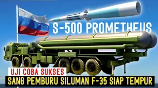 PENGUJIAN SUKSES !! SISTEM PERTAHANAN UDARA S-500 PROMETHEUS RUSIA SIAP DIBAWA KE MEDAN TEMPURR