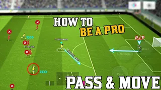 How To Perform Pass and Move Perfectly In eFootball 2024 Mobile