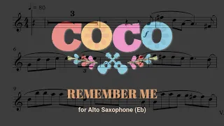Coco, Remember Me - Alto Saxophone (Eb) Score | Partitura para Saxofón Alto (Mib)
