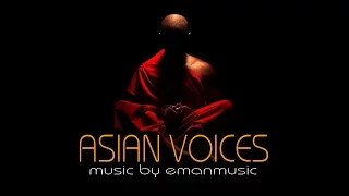 World Background Music For Videos / Modern Ethnic Instrumental / Asian Voices by EmanMusic