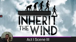 Inherit the Wind Act 1 Scene II Kind of