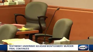 Testimony resumes at Adam Montgomery murder trial