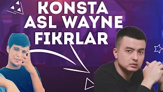 KONSTA ASL WAYNE HAQIDA FIKRLARINI AYTIB O'TDI // AS WAYNE BILAN KONSTA FIT BOLADI