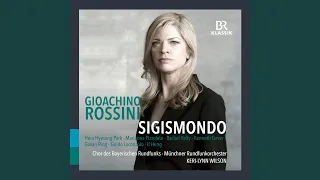 Sigismondo, Act I: Se un tradimento reo... – Un segreto è il mio tormento (Live)