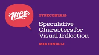 Speculative Characters for Visual Inflection — Mia Cinelli