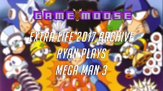 Game Moose Extra Life 2017 Archives | Mega Man 3