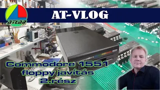 Commodore 1551 floppy javítás. 2.rész