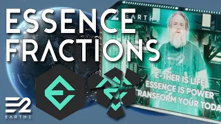 Essence Fractions Explained (Earth 2's future Crypto)