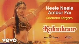 Neele Neele Ambar Par (Female Version) Best Song - Kalaakaar|Sridevi|Sadhana Sargam