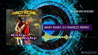 Eurotronic Timi Kullai Zooom - Baby Baby (DJ Ramezz Remix)(Dmn Records)