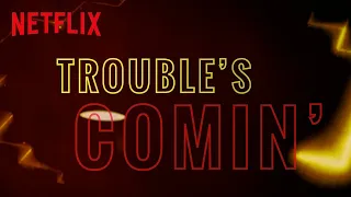 "Trouble's Comin'" Lyric Video | A Babysitter's Guide to Monster Hunting | Netflix After School