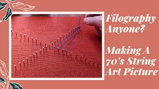 Filography Anyone? Making A 70's String Art Picture #diy #frugallife #frugalcrafting #crafting