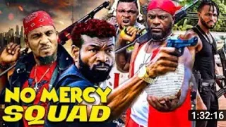 no mercy squad part 1&2-jnr pope& Sylvester madu latest Nigeria nollywoodmovie. action movie