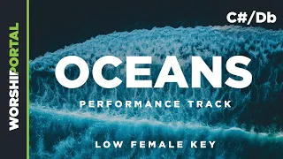 Oceans (Where Feet May Fail) - Low Female Key - C#/Db - Performance Track