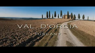 VAL D'ORCIA, TUSCANY - ITALY | Cinematic Travel Video