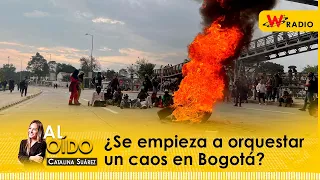 Al Oído: ¿Se empieza a orquestar un caos en Bogotá?