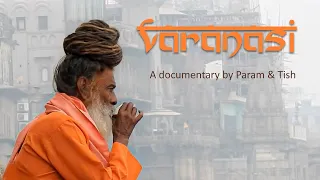 Varanasi । Uttar Pradesh । India । Documentary