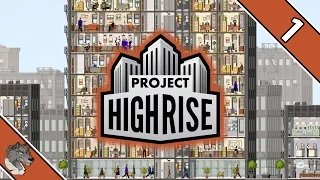 Project Highrise Folge 1 - Mit Büros fängt alles an -  Let's Play [deutsch]