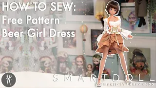 How To Sew - Smart Doll - FREE Beer Girl Dress - Sewing Pattern Tutorial - Danny Choo Culture Japan