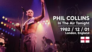 Phil Collins - In The Air Tonight (Live in London) [1982/12/01] REMASTERED