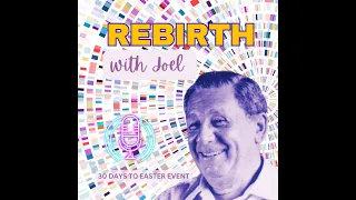 Meeting God Face To Face - Rebirth with Joel